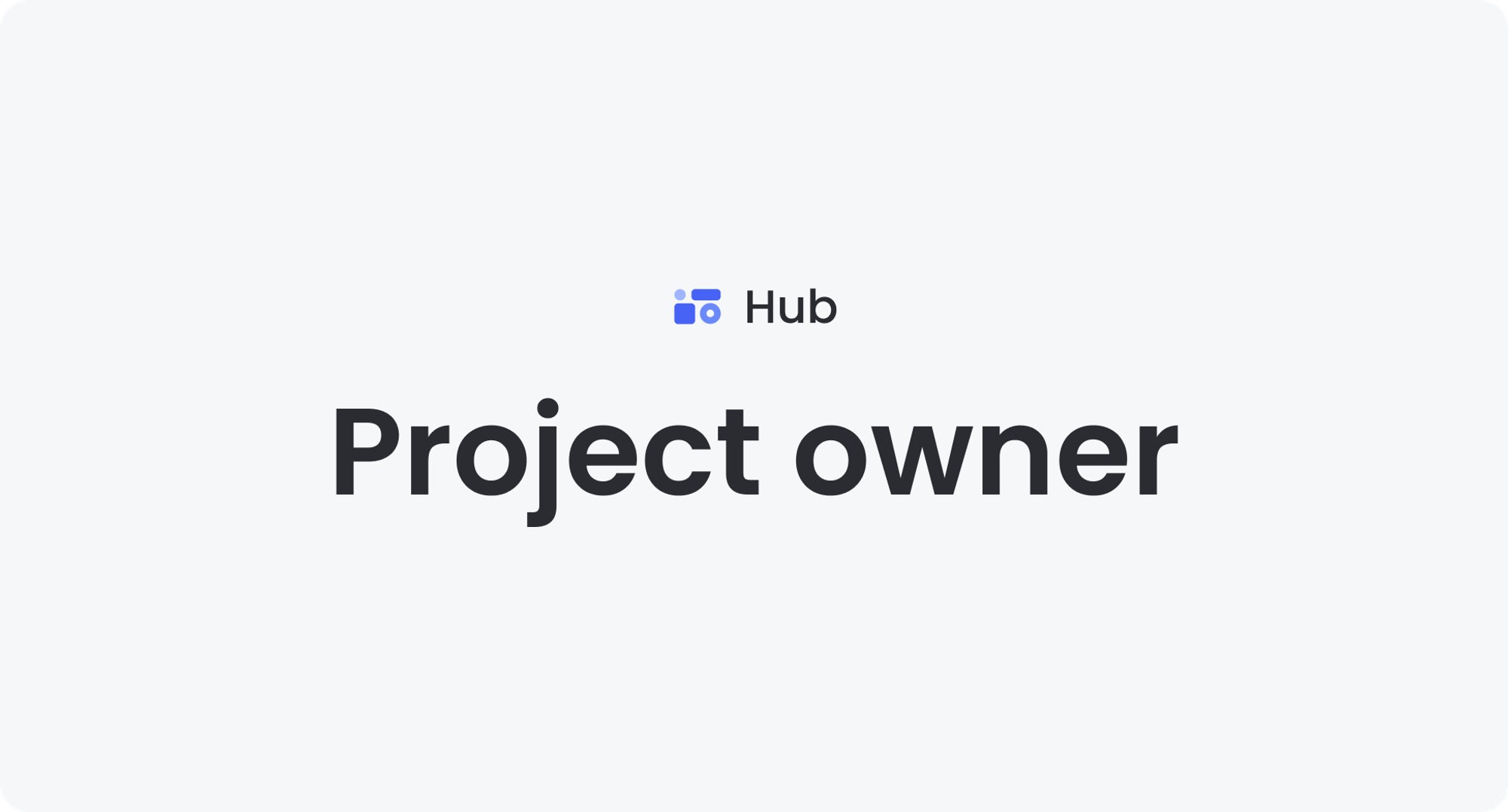 Project Owner